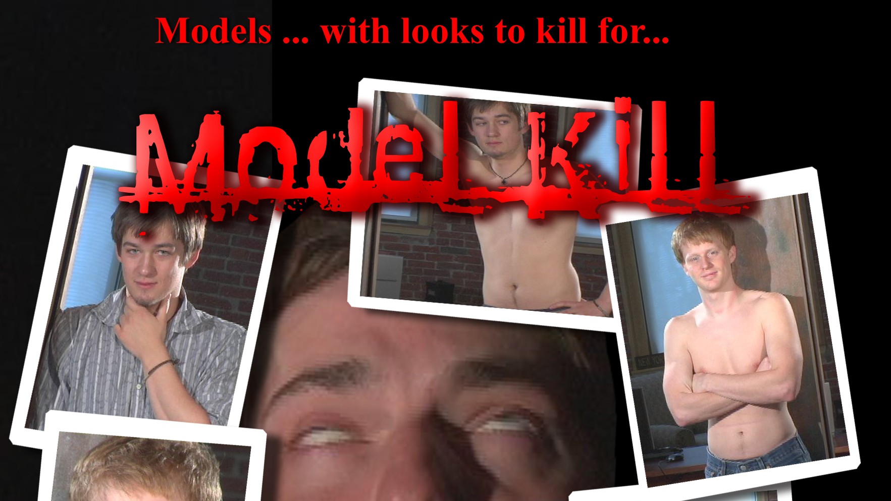 Model Ki ll - Free Gay Video