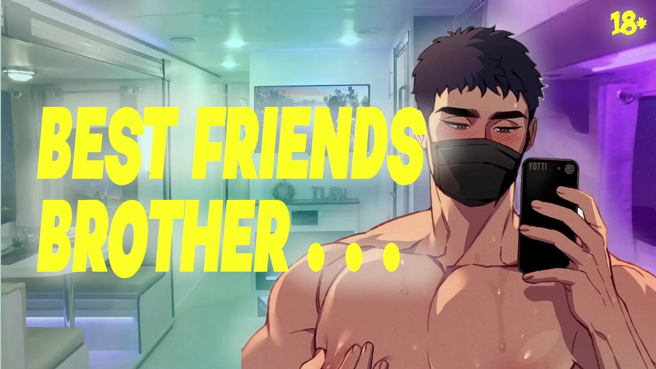 Brother of Best Friend Gets Intimate and Spicy